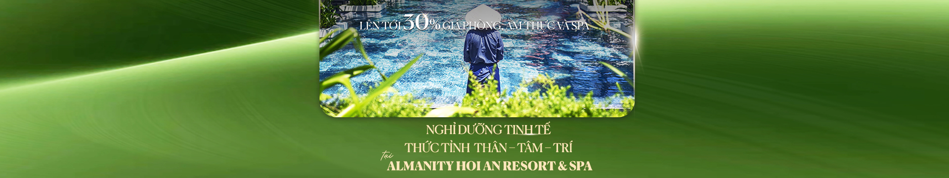ENJOY A PEACEFUL VACATION WITH MANY PROMOTIONS AT ALMANITY HOI AN