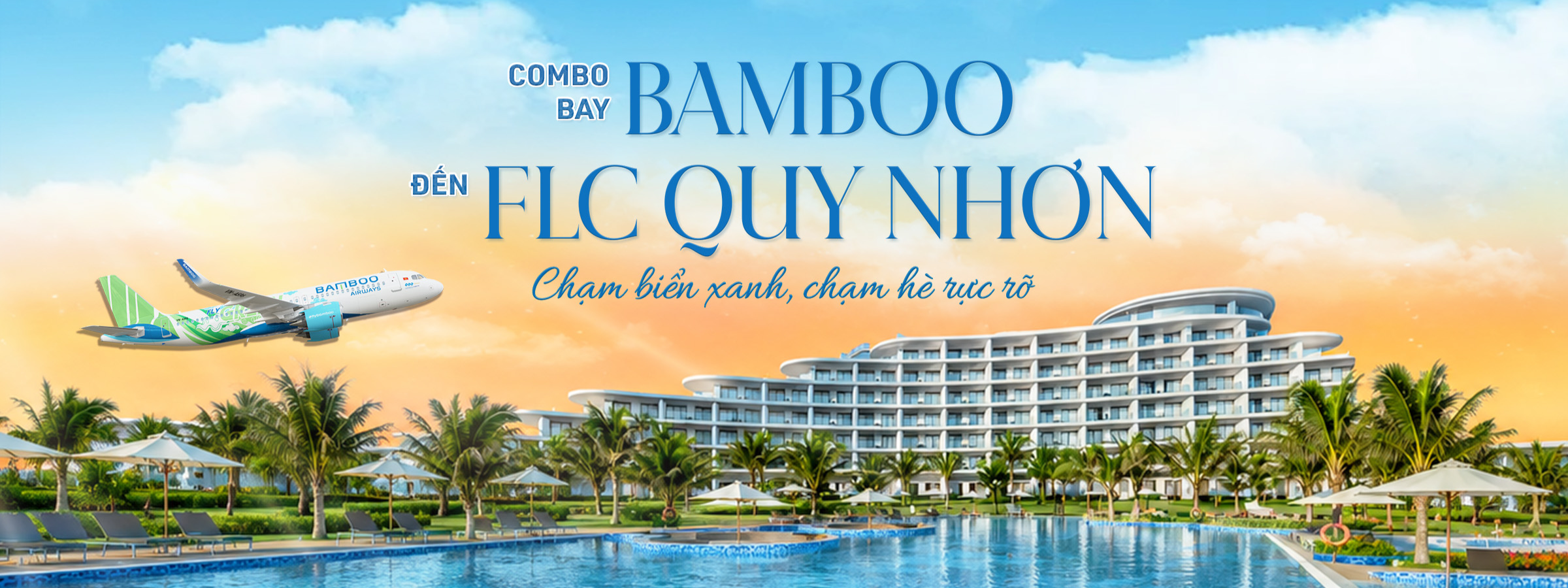 Combo Bamboo Airways & FLC Quy Nhơn